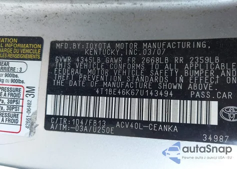 2007 Toyota Camry Le z USA, uszkodzony, nr VIN 4T1BE46K67U143494